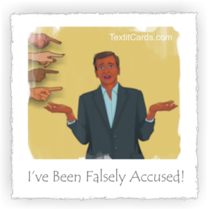 Falsely Accused?